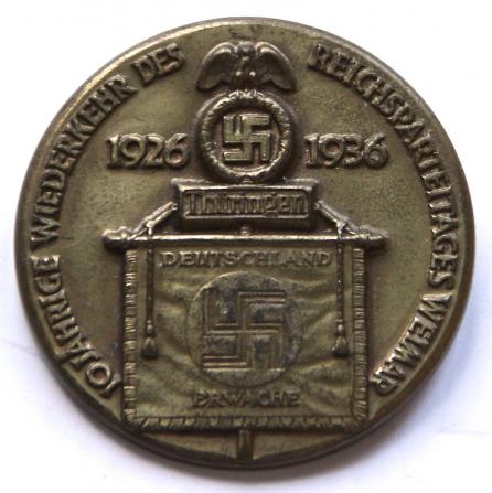 WW2 GERMAN NSDAP 1936 10 YEAR ANNIVERSARY OF THE RETURN OF THE REICHSPARTEITAG WEIMAR BADGE